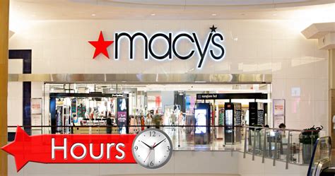 macy hours today|macy's hours tomorrow near me.